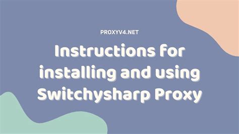 Proxy SwitchySharp